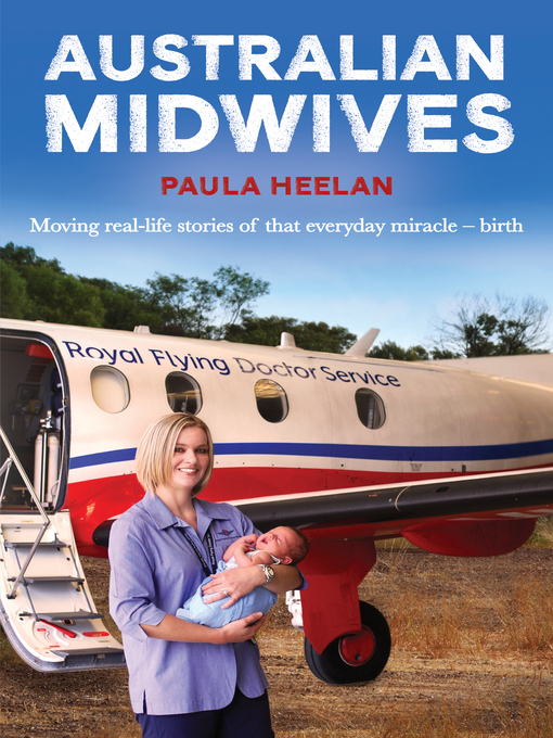 Title details for Australian Midwives by Paula Heelan - Available